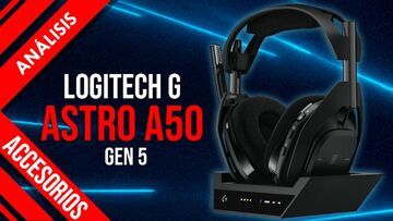 Test Logitech G Astro A50
