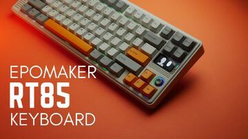 Epomaker RT85 reviewed by KeenGamer Epomaker RT85 reviewed by KeenGamer