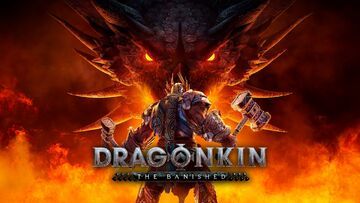 Dragonkin The Banished reviewed by Beyond Gaming
