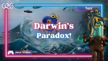 Darwin's Paradox testé par Geeks By Girls Darwin's Paradox testé par Geeks By Girls