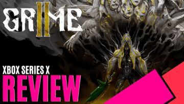 Grime 2 testé par MKAU Gaming Grime 2 testé par MKAU Gaming