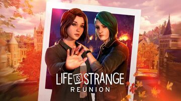 Life Is Strange Reunion testé par ActuGaming Life Is Strange Reunion testé par ActuGaming