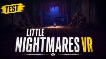 Test Little Nightmares VR