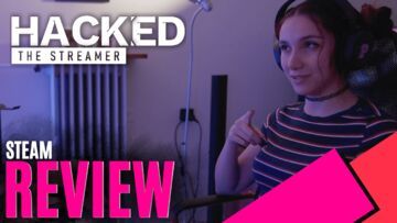Hacked: The Streamer test� par MKAU Gaming