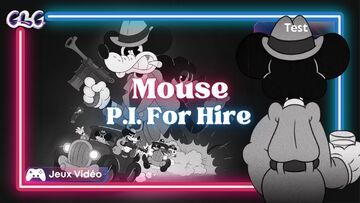 Mouse: P.I. For Hire test� par Geeks By Girls