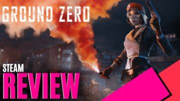 Ground Zero Hero testé par MKAU Gaming Ground Zero Hero testé par MKAU Gaming