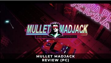 Mullet MadJack testé par KeenGamer Mullet MadJack testé par KeenGamer