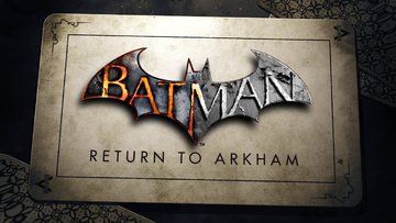 Test Batman Return to Arkham