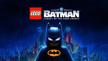LEGO Batman: Legacy of the Dark Knight testé par COGconnected LEGO Batman: Legacy of the Dark Knight testé par COGconnected