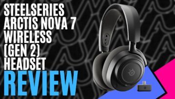 SteelSeries Arctis Nova 7 reviewed by MKAU Gaming SteelSeries Arctis Nova 7 reviewed by MKAU Gaming