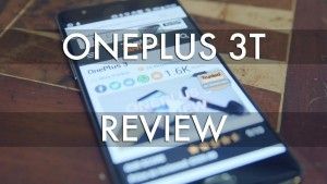 OnePlus 3T test par Trusted Reviews