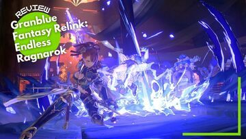 Granblue Fantasy Relink test� par TechRaptor