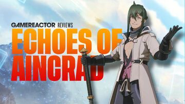 Echoes of Aincrad testé par GameReactor Echoes of Aincrad testé par GameReactor