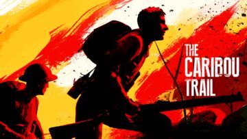 The Caribou Trail testé par Phenixx Gaming The Caribou Trail testé par Phenixx Gaming