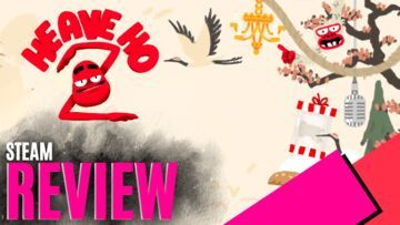 Heave Ho 2 test� par MKAU Gaming