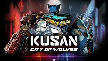 Kusan: City of Wolves testé par GameSpew Kusan: City of Wolves testé par GameSpew