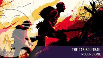 The Caribou Trail test� par GamerClick