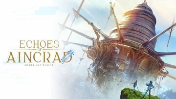 Echoes of Aincrad testé par Gaming Trend Echoes of Aincrad testé par Gaming Trend