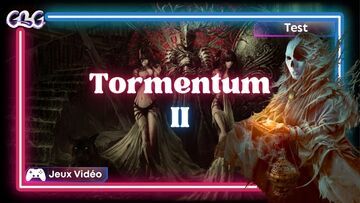 Tormentum II testé par Geeks By Girls Tormentum II testé par Geeks By Girls