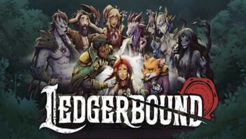 Ledgerbound testé par Phenixx Gaming Ledgerbound testé par Phenixx Gaming