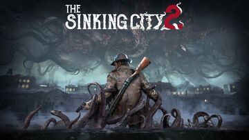 The Sinking City 2 testé par wccftech The Sinking City 2 testé par wccftech