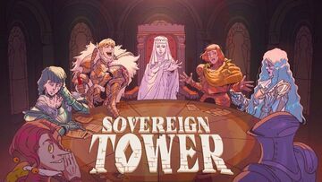 Sovereign Tower testé par JVFrance Sovereign Tower testé par JVFrance