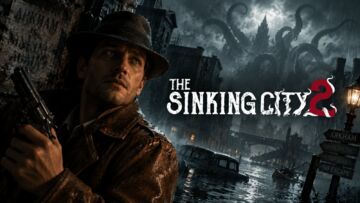 The Sinking City 2 testé par LeCafeDuGeek The Sinking City 2 testé par LeCafeDuGeek