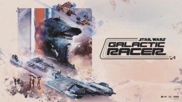 Star Wars Galactic Racer testé par Hinsusta Star Wars Galactic Racer testé par Hinsusta