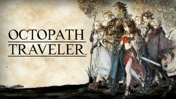 Octopath Traveler test par XBoxOrNot Octopath Traveler test par XBoxOrNot