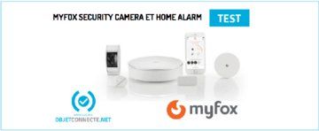 MyFox Security Camera test par ObjetConnecte.net