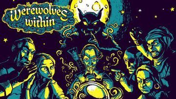 Werewolves Within test par GameBlog.fr