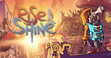 Rise & Shine test par ActuGaming Rise & Shine test par ActuGaming