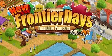 New Frontier Days Founding Pioneers test par ActuGaming New Frontier Days Founding Pioneers test par ActuGaming