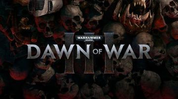 Warhammer 40.000 Dawn of War 3 test par GameBlog.fr