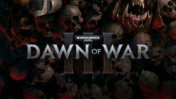 Warhammer 40.000 Dawn of War 3 test par GameBlog.fr Warhammer 40.000 Dawn of War 3 test par GameBlog.fr