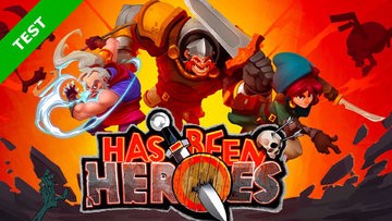 Has-Been Heroes test par Xbox-World Has-Been Heroes test par Xbox-World