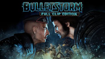 Bulletstorm Full Clip Edition test par PXLBBQ Bulletstorm Full Clip Edition test par PXLBBQ