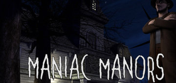 Test Maniac Manors