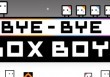Test BoxBoy Bye-Bye