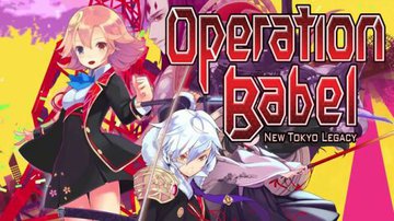 Test Operation Babel New Tokyo Legacy