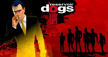Test Reservoir Dogs Bloody Days