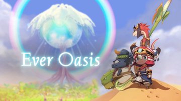 Ever Oasis test par ActuGaming Ever Oasis test par ActuGaming