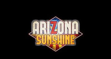 Arizona Sunshine test par JVL Arizona Sunshine test par JVL