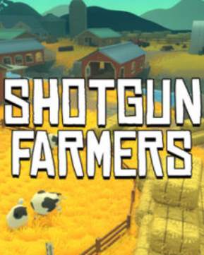 Test Shotgun Farmers 