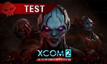 XCOM 2 : War of the Chosen test par War Legend XCOM 2 : War of the Chosen test par War Legend