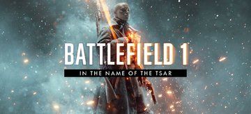 Test Battlefield 1 : In The Name Of The Tsar
