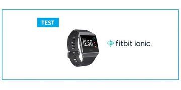 Fitbit Ionic test par ObjetConnecte.net Fitbit Ionic test par ObjetConnecte.net