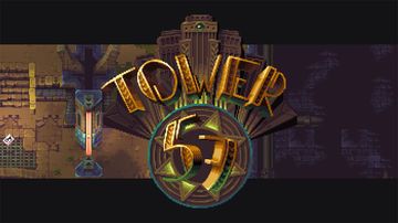 Tower 57 test par Consollection