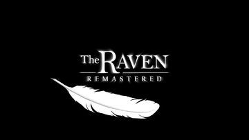 The Raven Remastered test par Mag Jeux High-Tech The Raven Remastered test par Mag Jeux High-Tech