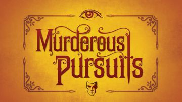 Murderous Pursuits test par Try a Game Murderous Pursuits test par Try a Game